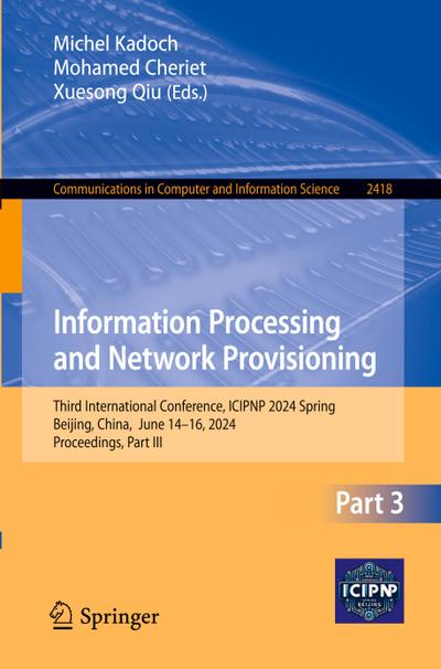 Information Processing and Network Provisioning