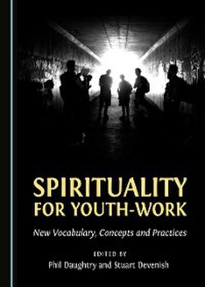 Spirituality for Youth-Work