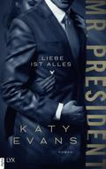 Mr. President – Liebe ist alles