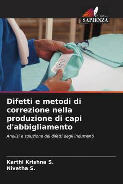 Difetti e metodi di correzione nella produzione di capi d’abbigliamento