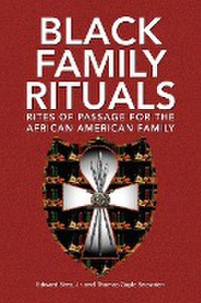 Black Family Rituals