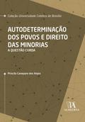 Autodeterminação dos Povos e Direito das Minorias