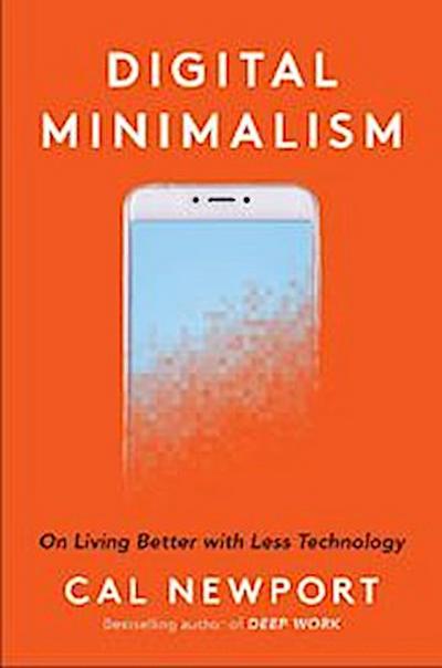 Digital Minimalism