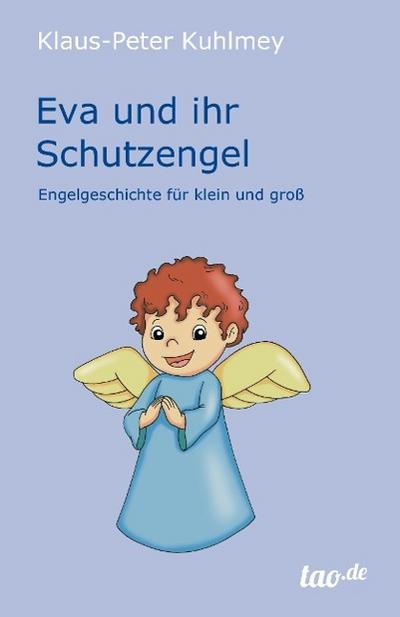 Eva und ihr Schutzengel