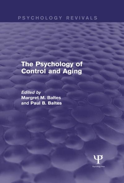 Psychology of Control and Aging (Psychology Revivals)