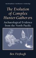 The Evolution of Complex Hunter-Gatherers