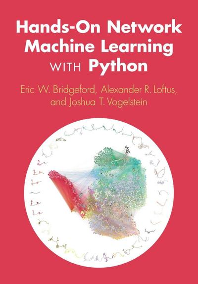 Hands-On Network Machine Learning with Python