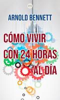 Cómo Vivir con 24 Horas al Día