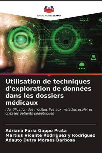 Utilisation de techniques d’exploration de données dans les dossiers médicaux