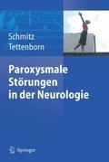 Paroxysmale Störungen in der Neurologie von Bettina Schmitz | Ebook