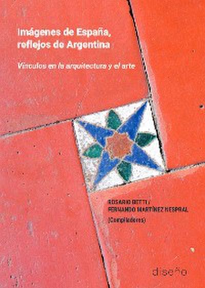Imágenes de España, reflejos de Argentina