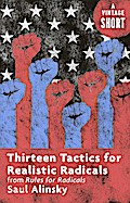 Thirteen Tactics for Realistic Radicals