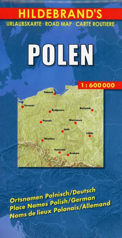 Polen 1 : 600 000. Hildebrand’s Urlaubskarte LZ bis 2020