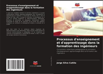 Processus d’enseignement et d’apprentissage dans la formation des ingénieurs