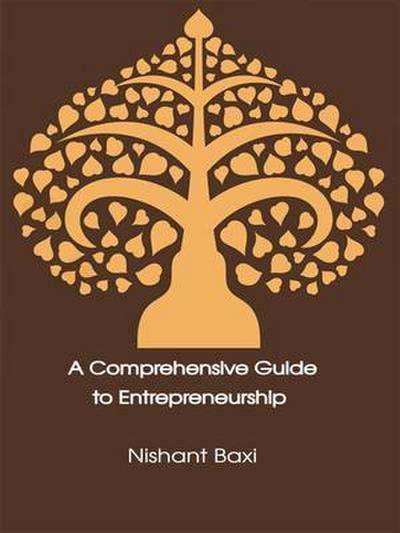 A Comprehensive Guide to Entrepreneurship