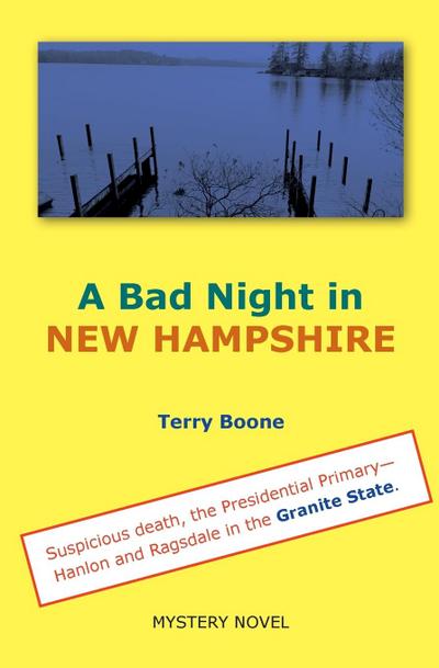 A Bad Night in NEW HAMPSHIRE
