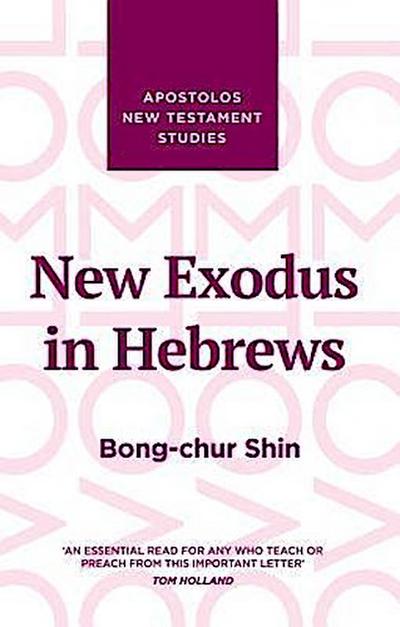New Exodus in Hebrews