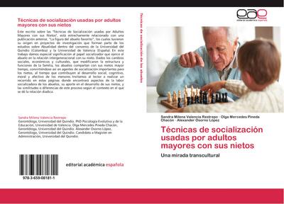 Técnicas de socialización usadas por adultos mayores con sus nietos