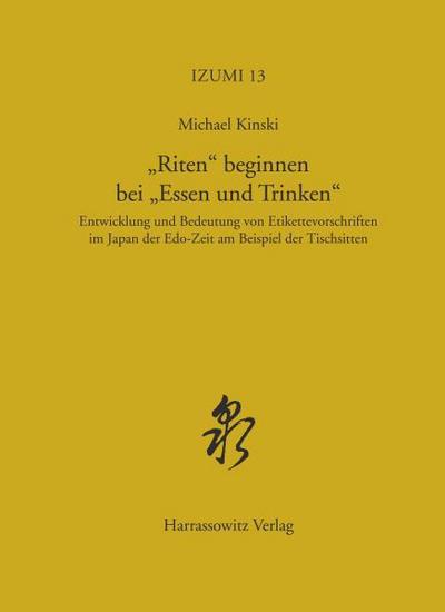 ’Riten’ beginnen bei ’Essen und Trinken’