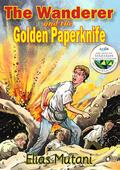 The Wanderer and the Golden Paperknife