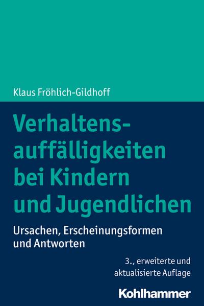 Fröhlich-Gildhoff, K: Verhaltensauffälligkeiten bei Kindern