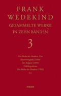 Frank Wedekind - Gesammelte Werke in zehn Bänden