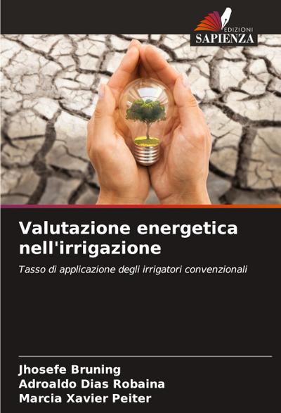Valutazione energetica nell’irrigazione
