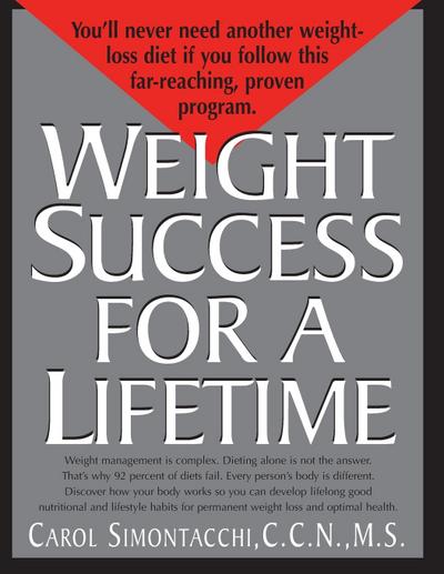 Weight Success for a Lifetime