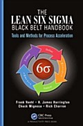 Lean Six Sigma Black Belt Handbook