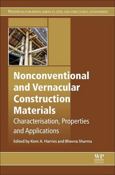 Nonconventional and Vernacular Construction Materials