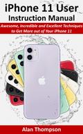 iPhone 11 User Instruction Manual
