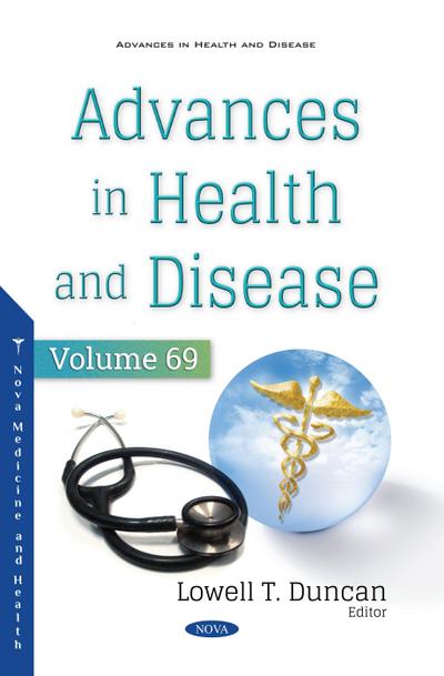 Advances in Health and Disease. Volume 69