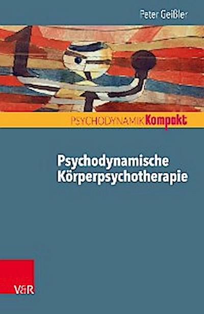 Psychodynamische Körperpsychotherapie