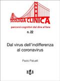 Dal virus dell’indifferenza al Coronavirus