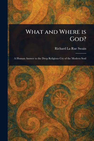 What and Where is God?