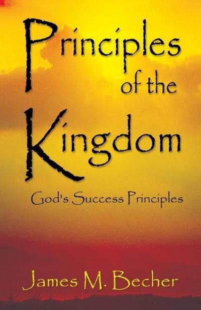 Principles Of The Kingdom