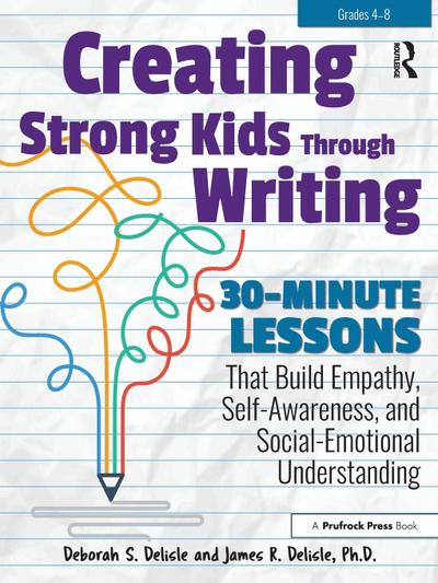 Creating Strong Kids Through Writing