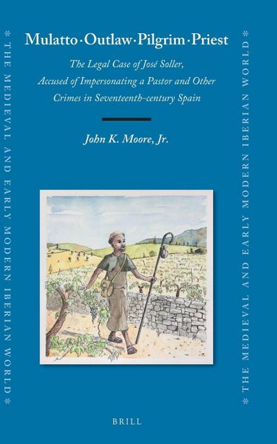 Mulatto - Outlaw - Pilgrim - Priest