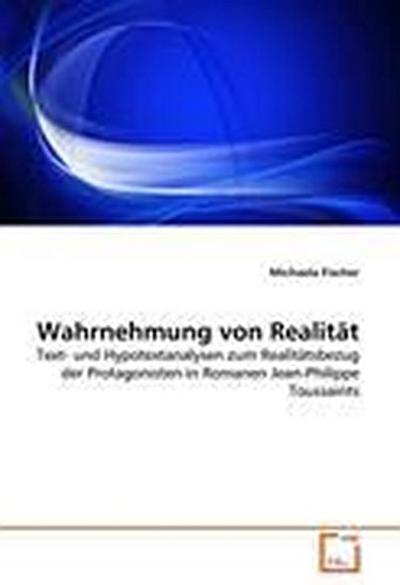 Wahrnehmung von Realität