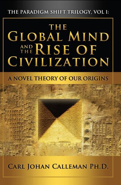 Global Mind and the Rise of Civilization