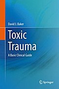 Toxic Trauma