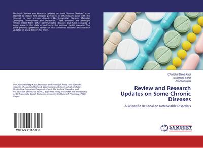 Review and Research Updates on Some Chronic Diseases