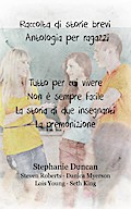 Raccolta di storie brevi.  Antologia per ragazzi