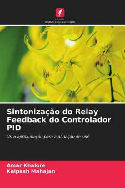 Sintonização do Relay Feedback do Controlador PID - Amar Khalore