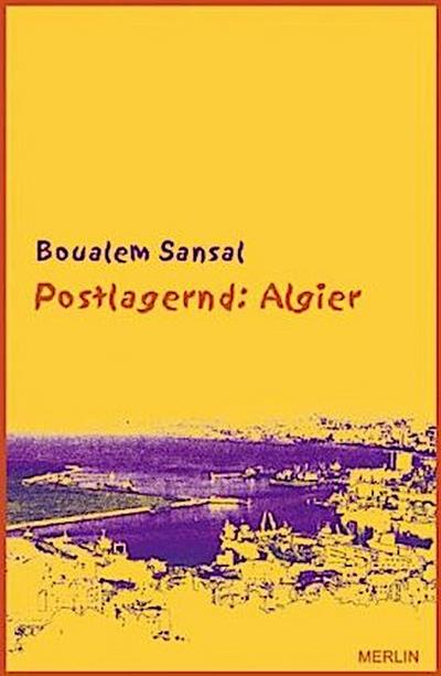 Postlagernd: Algier