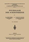 Psychologie der Schizophrenie