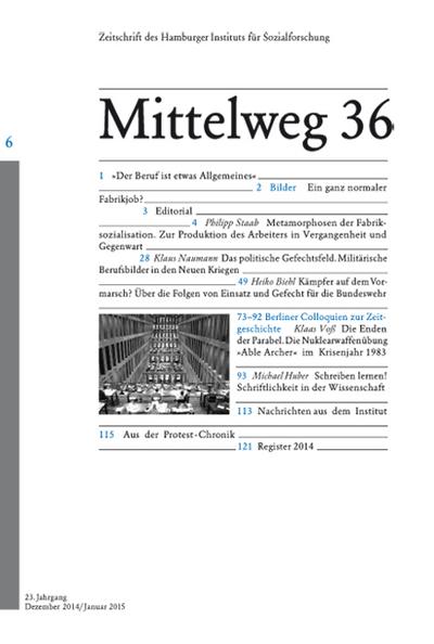 Das Subjekt bei der Arbeit. Mittelweg 36, Zeitschrift des Hamburger Instituts für Sozialforschung, Heft 6/2014