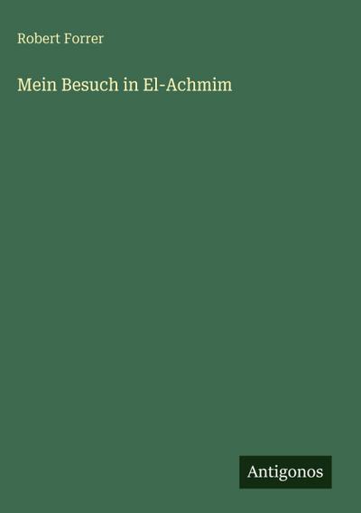 Mein Besuch in El-Achmim