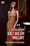 KALT WIE EIN BRILLANT