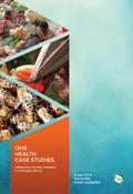 One Health Case Studies